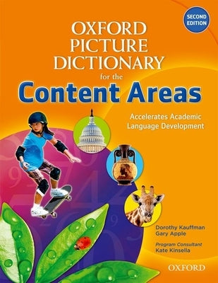 Oxford Picture Dictionary for the Content Areas English Dictionary by Kauffman, Dorothy
