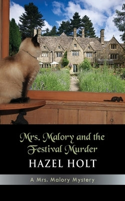 Mrs. Malory and the Festival Murder by Holt, Hazel