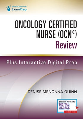 Oncology Certified Nurse (Ocn(r)) Review by Menonna-Quinn, Denise