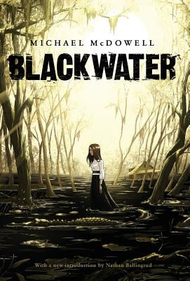Blackwater: The Complete Saga by McDowell, Michael