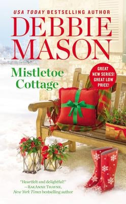Mistletoe Cottage by Mason, Debbie