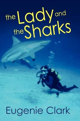 The Lady and the Sharks by Clark, Eugenie