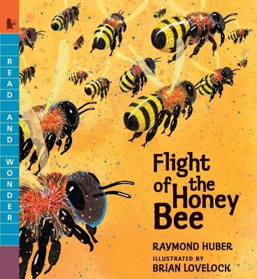 Flight of the Honey Bee by Huber, Raymond