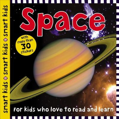 Smart Kids: Space by Priddy, Roger