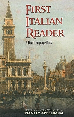 First Italian Reader: A Dual-Language Book by Appelbaum, Stanley