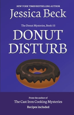 Donut Disturb by Beck, Jessica
