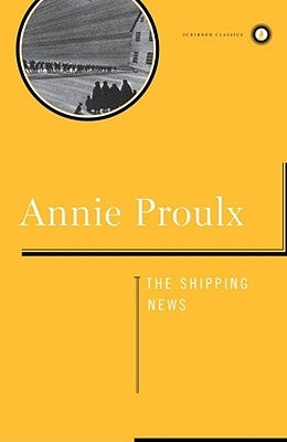 Shipping News by Proulx, Annie