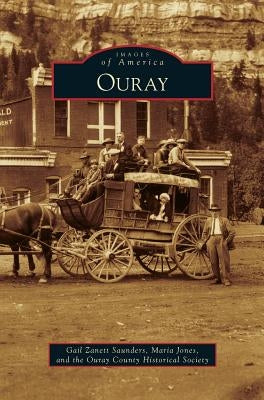 Ouray by Zanett Saunders, Gail