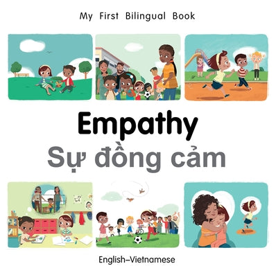 My First Bilingual Book-Empathy (English-Vietnamese) by Billings, Patricia