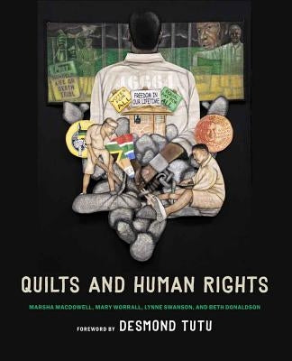 Quilts and Human Rights by Desmond & Leah Tutu Legacy Foundation Np