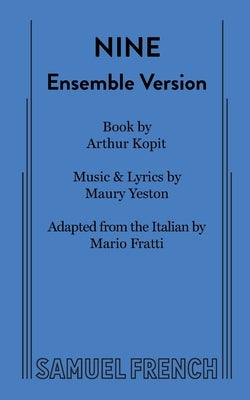 Nine (Ensemble Version) by Kopit, Arthur