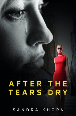 After the Tears Dry by K-Horn, Sandra