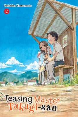 Teasing Master Takagi-San, Vol. 2 by Yamamoto, Soichiro