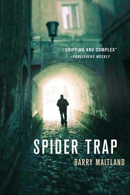 Spider Trap: A Brock and Kolla Mystery by Maitland, Barry