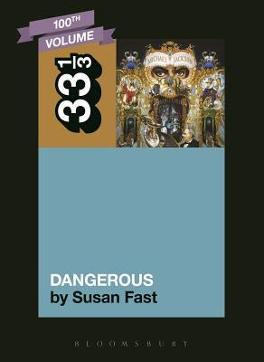 Michael Jackson's Dangerous by Fast, Susan