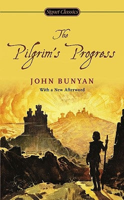 The Pilgrim's Progress by Bunyan, John