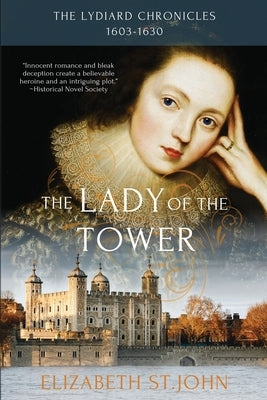 The Lady of the Tower by St John, Elizabeth