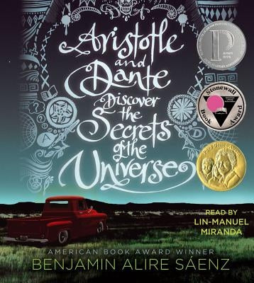 Aristotle and Dante Discover the Secrets of the Universe by S&#225;enz, Benjamin Alire