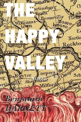 The Happy Valley by Harnett, Benjamin