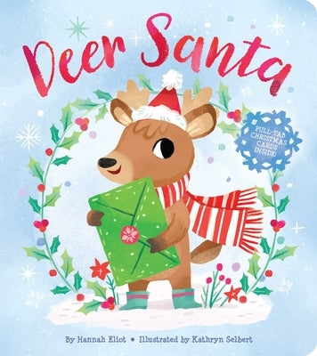 Deer Santa by Eliot, Hannah