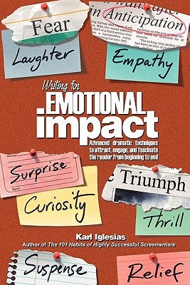 Writing for Emotional Impact by Iglesias, Karl