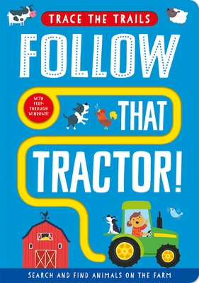 Follow That Tractor! by Taylor, Georgie