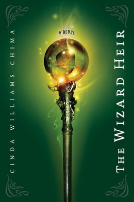 The Wizard Heir by Chima, Cinda Williams