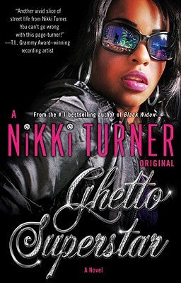 Ghetto Superstar by Turner, Nikki