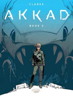 Akkad - Book 2 by Clarke