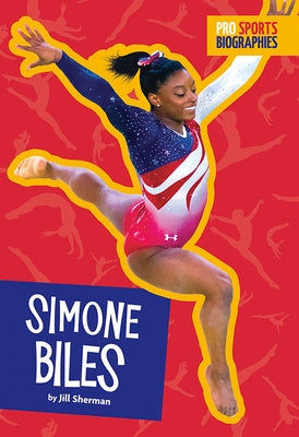 Simone Biles by Sherman, Jill