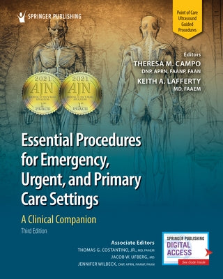 Essential Procedures for Emergency, Urgent, and Primary Care Settings, Third Edition: A Clinical Companion by Campo, Theresa M.