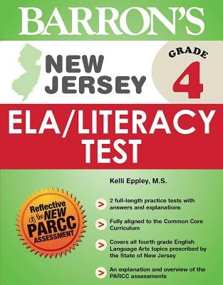 New Jersey Grade 4 Ela/Literacy Test by Eppley, Kelli