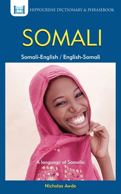 Somali-English/English-Somali Dictionary & Phrasebook by Quadir, C.