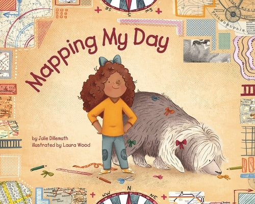 Mapping My Day by Dillemuth, Julie