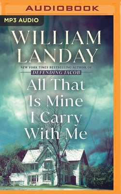 All That Is Mine I Carry with Me by Landay, William