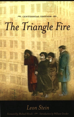 The Triangle Fire by Stein, Leon