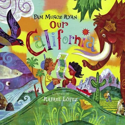 Our California by Ryan, Pam Mu&#241;oz