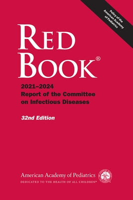 Red Book 2021: Report of the Committee on Infectious Diseases by Kimberlin, David W.