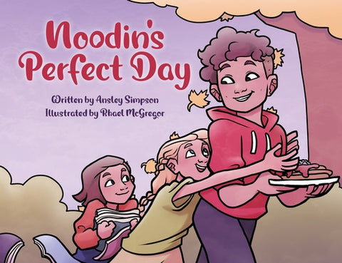 Noodin's Perfect Day by Simpson, Ansley