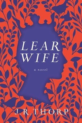 Learwife by Thorp, J. R.