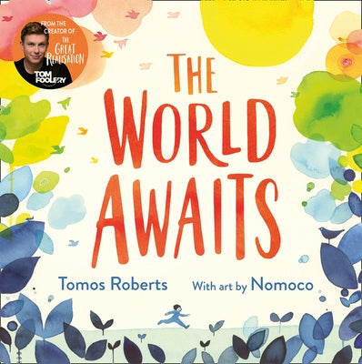The World Awaits by Roberts (Tomfoolery), Tomos