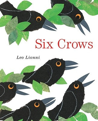 Six Crows by Lionni, Leo