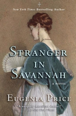 Stranger in Savannah by Price, Eugenia