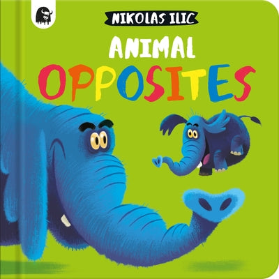 Animal Opposites by ILIC, Nikolas