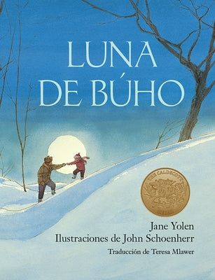 Luna de Búho / Owl Moon by Yolen, Jane