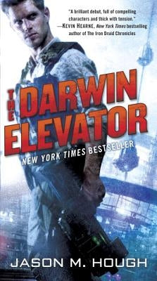 The Darwin Elevator by Hough, Jason M.