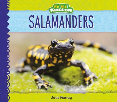 Salamanders by Murray, Julie