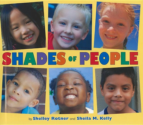 Shades of People by Rotner, Shelley