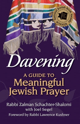 Davening: A Guide to Meaningful Jewish Prayer by Schachter-Shalomi, Zalman