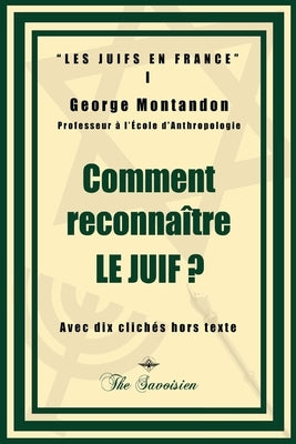 Comment reconnaître le juif ? by Montandon, George